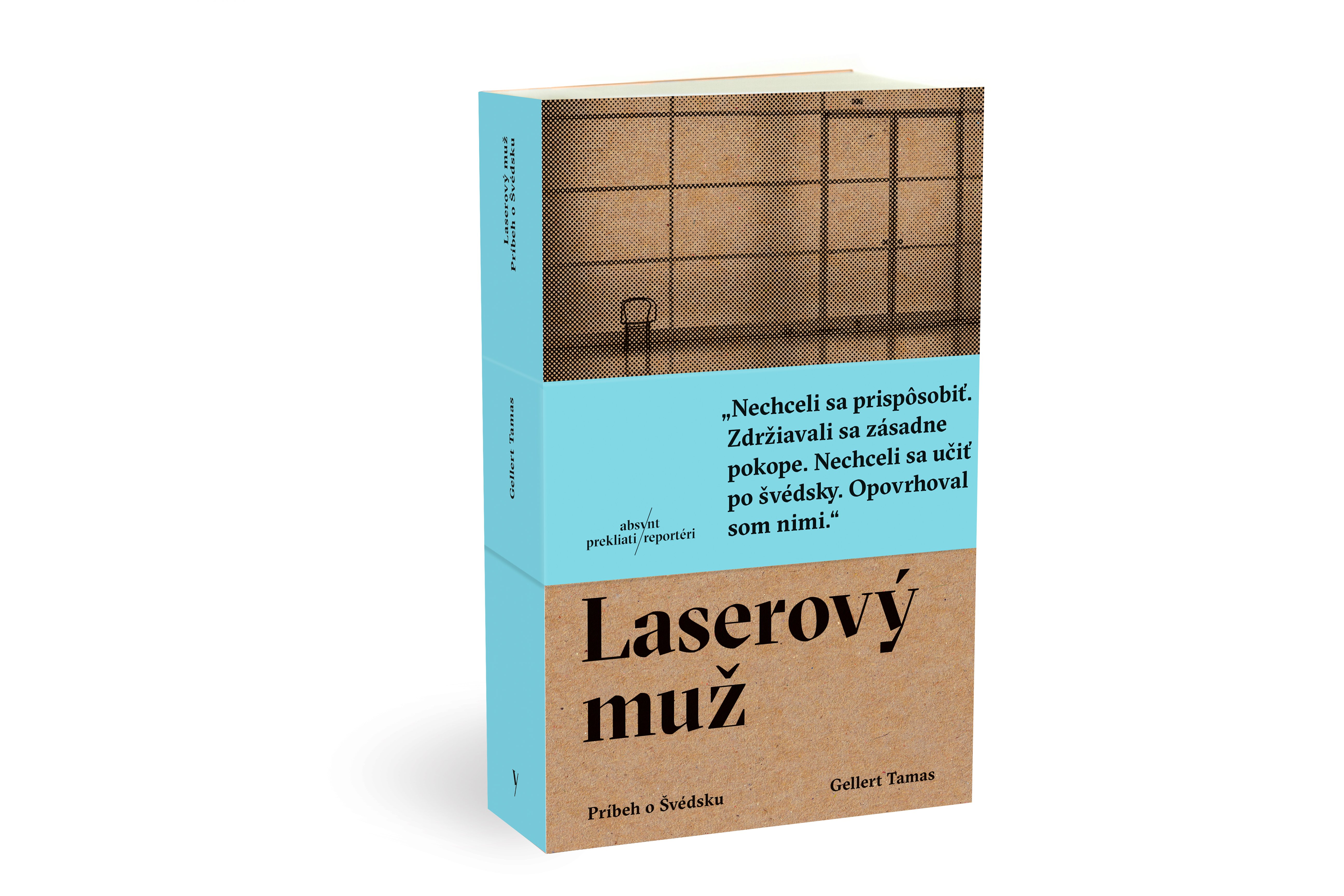 Laserový muž, alebo nesplnený sen Stiega Larssona