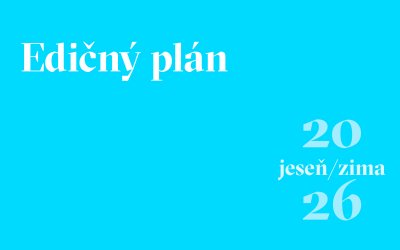 Už teraz myslíme na vaše Vianoce alebo Edičný plán Absyntu do konca roka 2026